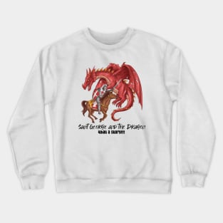 Saint George And The Dragon Crewneck Sweatshirt